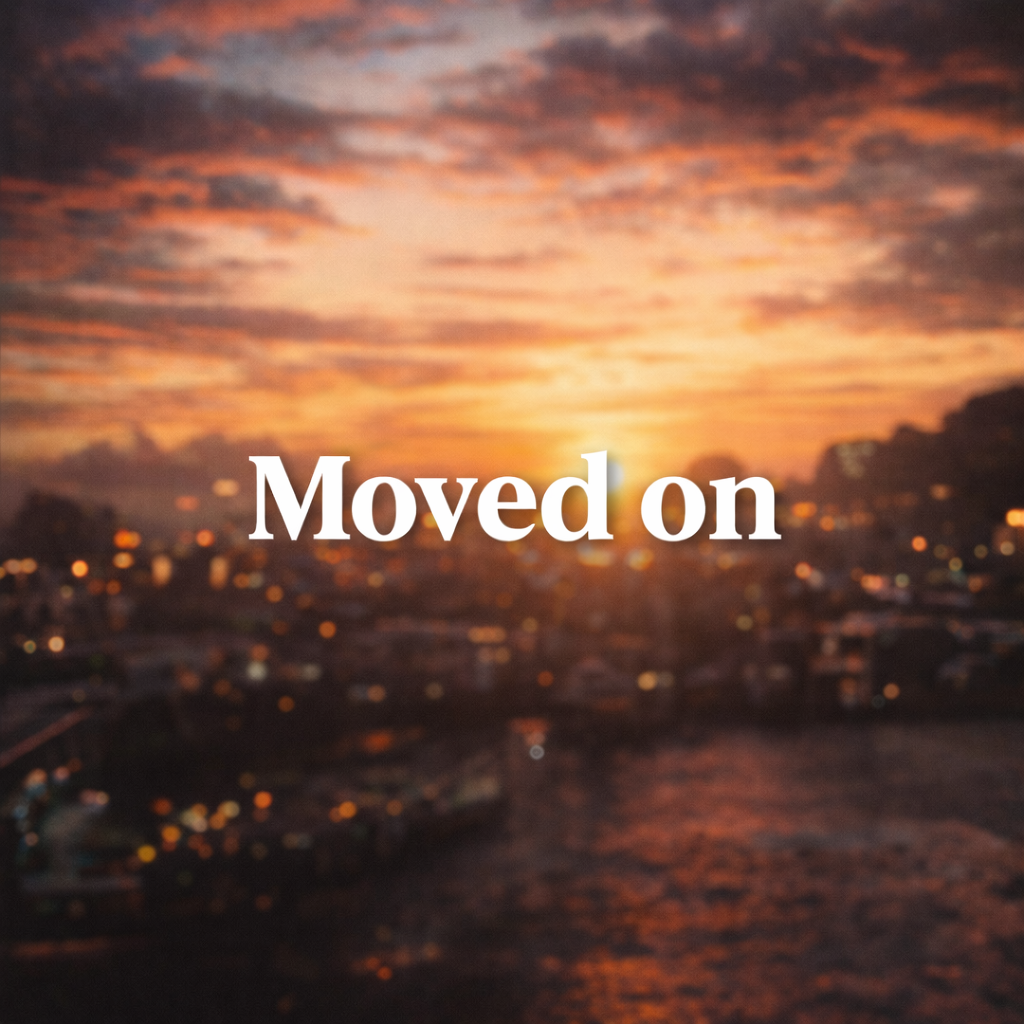 Moved On